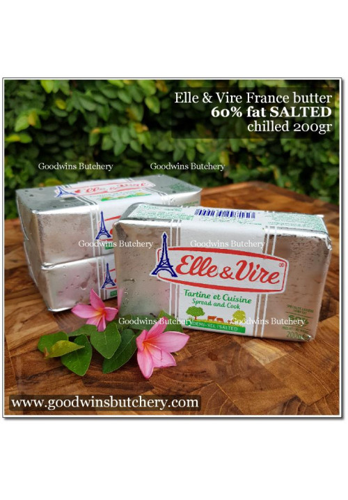 Butter France ELLE & VIRE 60% fat SALTED mentega butter bergaram Elle&Vire chilled 200g